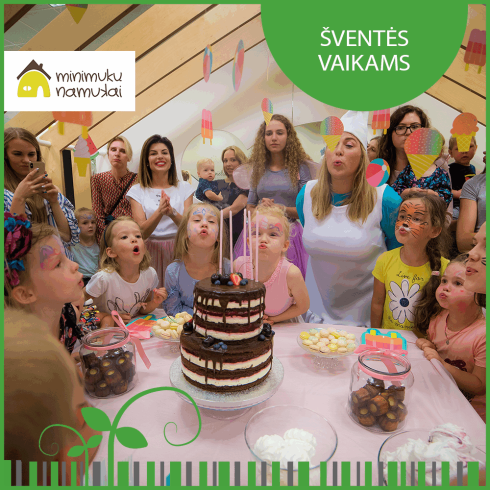 MINIMUKŲ NAMUKAI VĖL ORGANIZUOJA VAIKŲ ŠVENTES!