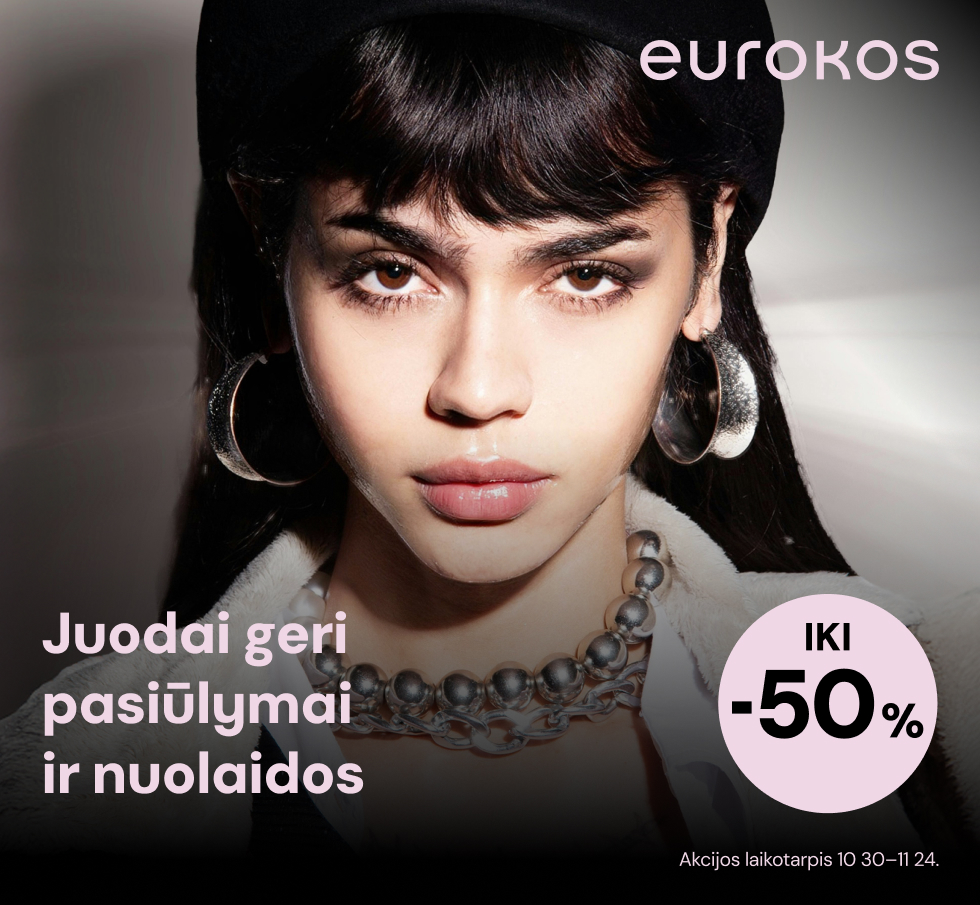 Lapkričio JUODAI geri pasiūlymai ir nuolaidos Eurokos parduotuvėje!